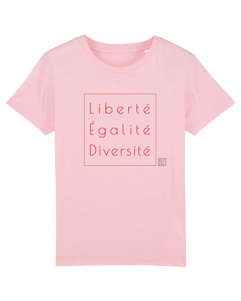 Nachhaltiges rosa Kinder T-Shirt aus GOTS-zertifizierter Bio-Baumwolle von just fair joy mit Design Liberté Égalité Diversité.